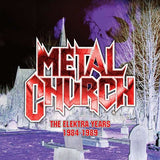 Metal Church - The Elektra Years 1984 - 1989