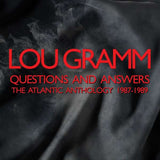 Lou Gramm - Questions And Answers - The Atlantic Anthology 1987 - 1989