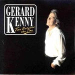 Gerard Kenny - Time Between the Time