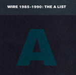 Wire - The A List