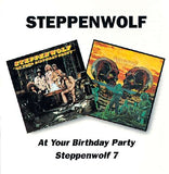 Steppenwolf - At Your Birthday Party / Steppenwolf 7