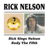Rick Nelson - Rick Sings Nelson / Rudy The Fifth