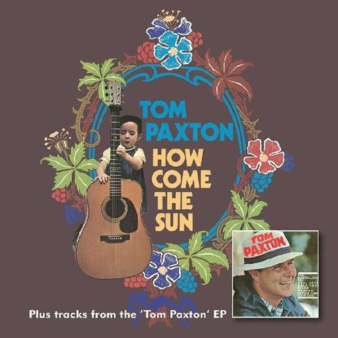 Tom Paxton - How Come The Sun/+Bonus Tracks