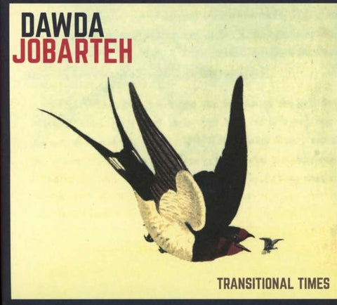 Dawda Jobarteh - Transitional Times