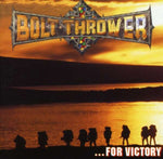 Bolt Thrower - For Victory