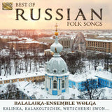 Balalaika Ensemble Wolga - Best Of Russian Folk Songs