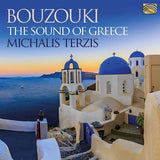 Michael Terzis - Bouzouki - The Sound of Greece