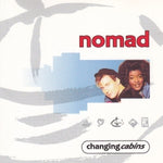 Nomad - Changing Cabins