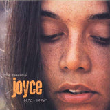 Joyce - The Essential 1970-1996