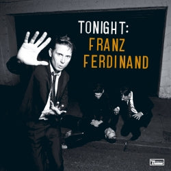 Franz Ferdinand - Tonight  Franz Ferdinand