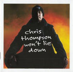 Chris Thompson - Won't Lie Down