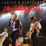 The Rolling Stones - Ladies & Gentlemen