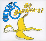The Dickies - Go Bananas