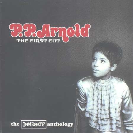 P.P. Arnold - The First Cut