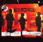 The Libertines - Up The Bracket