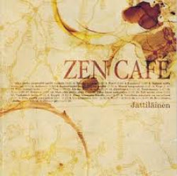 Zen Café - Jättiläinen