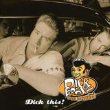 Dick Brave & The Backbeats - Dick This