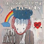 Zen Cafe - Laiska, Tyhmä Ja Saamaton