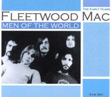 Fleetwood Mac - Men Of The World - The Early Years