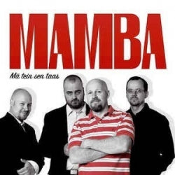 Mamba - Mä Tein Sen Taas