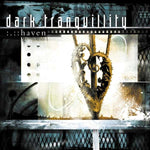 Dark Tranquillity - Heaven