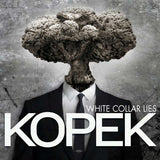 Kopek - White Collar Lies