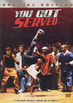 You Got Served