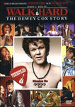 Walk Hard: The Dewey Cox Story