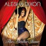 Alesha Dixon - The Alesha Show