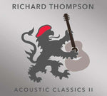 Richard Thompson - Acoustic Classics II