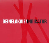 Deine Lakaien - Indicator