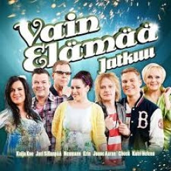 Kaija Koo, Jari Sillanpää, Neumann, Erin, Jonne Aaron, Cheek, Katri Helena - Vain Elämää Jatkuu