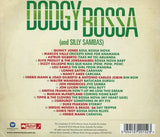 Dodgy Bossa