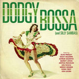 Dodgy Bossa