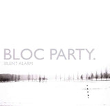 Bloc Party - Silent Alarm