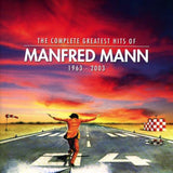 Manfred Mann - The Complete Greatest Hits 1963 - 2003