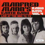 Manfred Mann - Radio Days Vol 4 - Live At The BBC 70 - 73