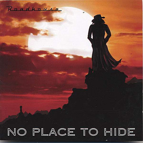 Roadhouse - No Place To Hide