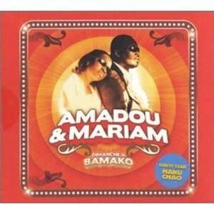 Amadou & Mariam - Dimanche A Bamako