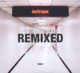 Moby - Destroyed Remixed