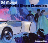 DJ Maxxi - Spaghetti Disco Classics Vol. 1