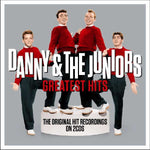 Danny & The Juniors - Greatest Hits