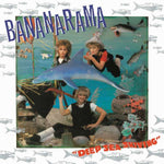 Bananarama - Deep Sea Skiving