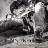 Glenn Frey - Much Fun Aloud - Live Radio Broadcast - Paradise Boston 1982