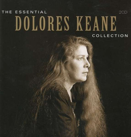 Dolores Keane - The Essential Collection