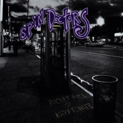 Spin Doctors - Pocket Full Of Kryptonite