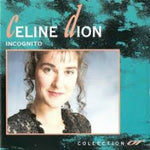 Celine Dion - Incognito