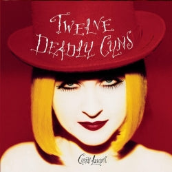 Cyndi Lauper - Twelve Deadly Cyns ...And Then Some