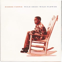 Dionne Farris - Wild Seed