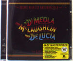 Paco de Lucia, Al Di Meola & John McLaughlin - Friday Night In San Francisco